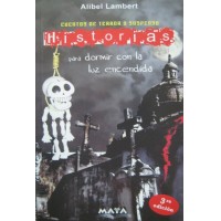 Historias para dormir con la luz encendida