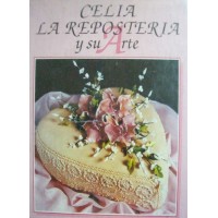 Celia La Resposteria y su Arte. 
